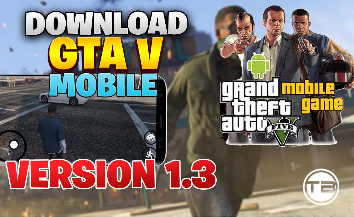 gta 5 mobile apk download for android offline