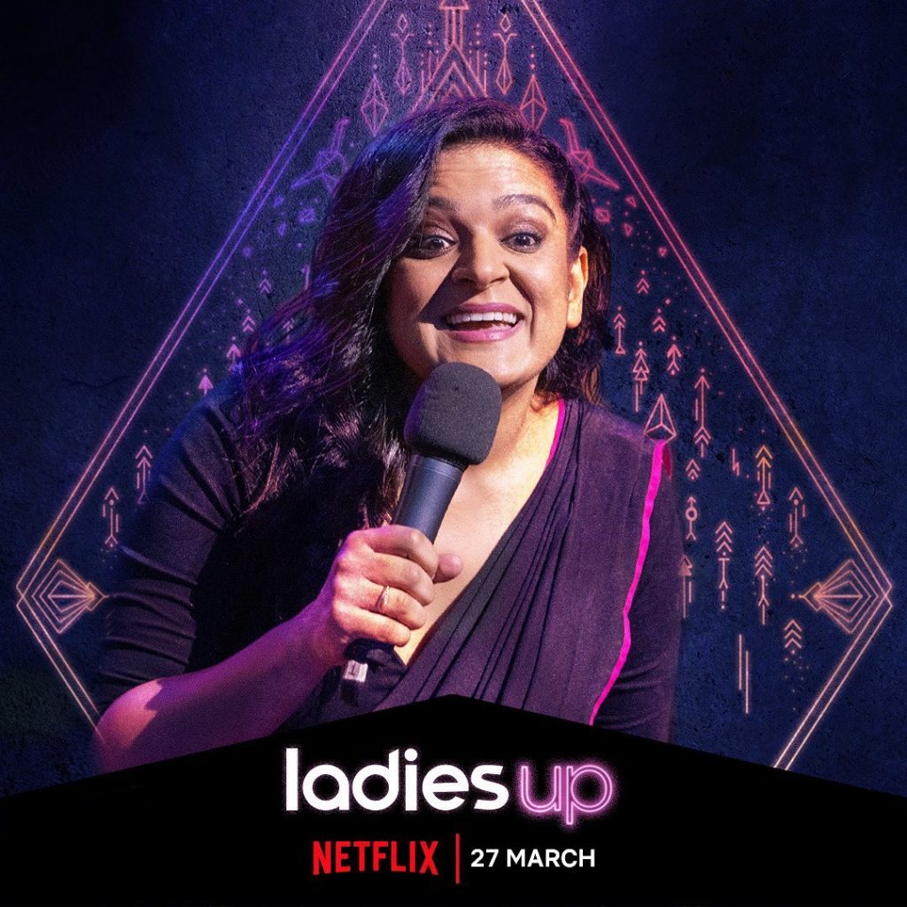 Netflix Ladies Up is a new StandUp comedy Women Special Maven Buzz