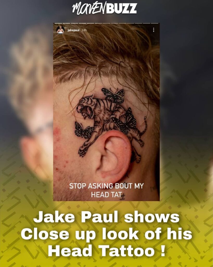 Jake Paul revealed his new Head Tattoo Maven Buzz